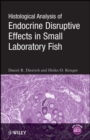 Image for Histological analysis of endocrine disruptive effects in small laboratory fish