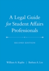 Image for A Legal Guide for Student Affairs Professionals