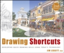 Image for Drawing shortcuts  : developing quick drawing skills using today&#39;s technologies