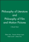 Image for Philosophy of Literature &amp; Philosophy of Film and Motion Pictures, 2 Book Set