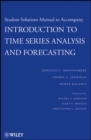 Image for Introduction to time series analysis and forecasting: Solutions manual