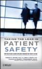 Image for Taking the lead in patient safety: how healthcare leaders influence behavior and create culture