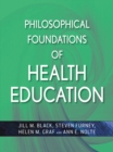 Image for Philosophical Foundations of Health Education