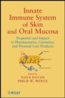 Image for Innate Immune System of Skin and Oral Mucosa