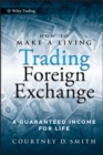 Image for How to Make a Living Trading Foreign Exchange