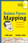 Image for Business process mapping  : improving customer satisfaction
