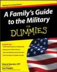 Image for A Family&#39;s Guide to the Military for Dummies