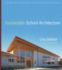 Image for Sustainable school architecture  : design for primary and secondary schools
