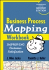Image for Business process mapping  : improving customer satisfaction: Workbook
