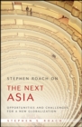 Image for Stephen Roach on the Next Asia