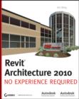 Image for Revit architecture X  : no experience required