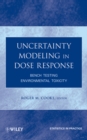 Image for Uncertainty modeling in dose response  : bench testing the models