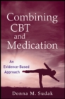 Image for Combining CBT and Medication
