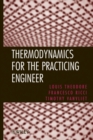 Image for Thermodynamics for the practicing engineer