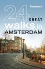 Image for 24 great walks in Amsterdam