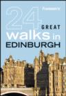 Image for 24 great walks in Edinburgh