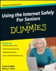 Image for Using the Internet Safely For Seniors For Dummies