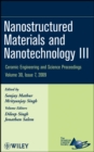 Image for Nanostructured Materials and Nanotechnology III, Volume 30, Issue 7