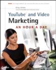 Image for YouTube and video marketing  : an hour a day