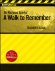 Image for CliffsNotes on Nicholas Sparks&#39; A walk to remember: Teacher&#39;s guide