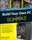 Image for Build your own PC for dummies