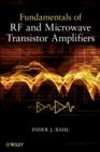 Image for Fundamentals of RF and microwave transistor amplifiers