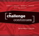 Image for The Challenge Continues Facilitator&#39;s Guide Set