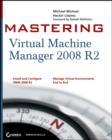 Image for Mastering Virtual Machine Manager 2008 R2