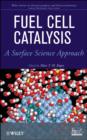 Image for Fuel cell catalysis: a surface science approach