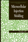 Image for Microcellular Injection Molding