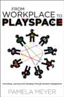Image for From Workplace to Playspace