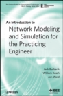 Image for An Introduction to Network Modeling and Simulation for the Practicing Engineer