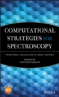 Image for Computational Strategies for Spectroscopy