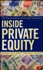 Image for Inside Private Equity: The Professional Investor&#39;s Handbook