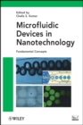 Image for Microfluidic devices in nanotechnology  : fundamental concepts