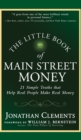 Image for The little book of Main Street money  : 21 simple truths that help real people make real money