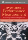 Image for Investment performance measurement: evaluating and presenting results