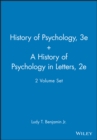 Image for A History of Pyschology 3e &amp; A History of Psychology in Letters 2e, 2 Volume Set