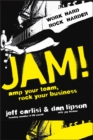 Image for Jam!: amp your team, rock your business : work hard, rock harder