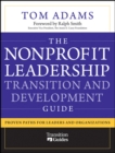 Image for The Nonprofit Leadership Transition and Development Guide
