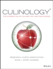 Image for Culinology  : the intersection of culinary art and food science