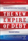 Image for Empire of debt  : the rise of an epic financial crisis