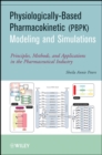 Image for Physiologically-Based Pharmacokinetic (PBPK) Modeling and Simulations