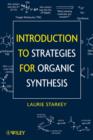 Image for Introduction to the strategies of organic synthesis