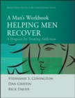 Image for Helping men recover  : a man&#39;s workbook