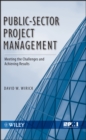 Image for Public-sector project management  : meeting the challenges and achieving results