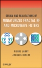 Image for Design and Realizations of Miniaturized Fractal Microwave and RF Filters