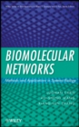 Image for Biomolecular networks: methods and applications in systems biology