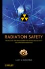 Image for Radiation safety: protection and management for homeland security and emergency response
