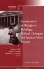 Image for Intersections of Religious Privilege: Difficult Dialogues and Student Affairs Practice